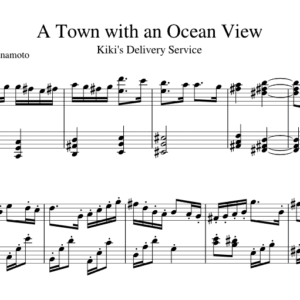Bản nhạc - A Town With An Ocean View Piano Sheet