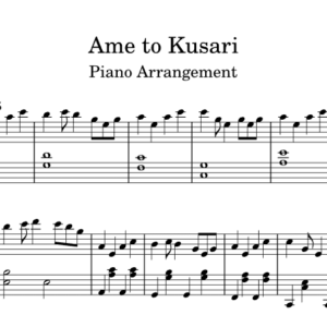 Bản nhạc - Ame To Kusari - Piano
