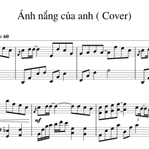 Bản nhạc - Ánh Nắng Của Anh - Piano