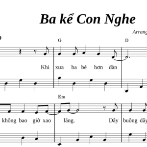 Bản Nhạc - Ba Kể Con Nghe Lyrics - Piano