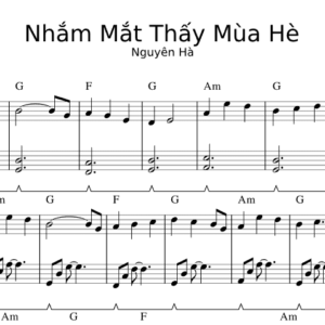 Bản Nhạc - Bài Hát Nhắm Mắt Thấy Mùa Hè - Piano