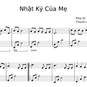 Bản Nhạc - Cảm Âm Nhật Ký Của Mẹ - Piano