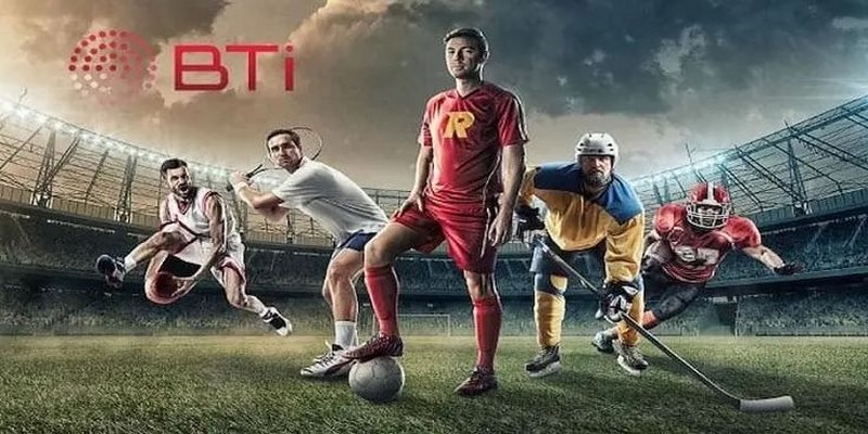BTI Sports – Sân Chơi Của Mọi Đối Tượng