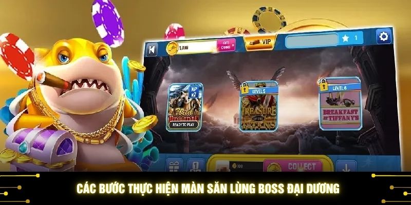 Các bước thực hiện màn săn lùng boss đại dương