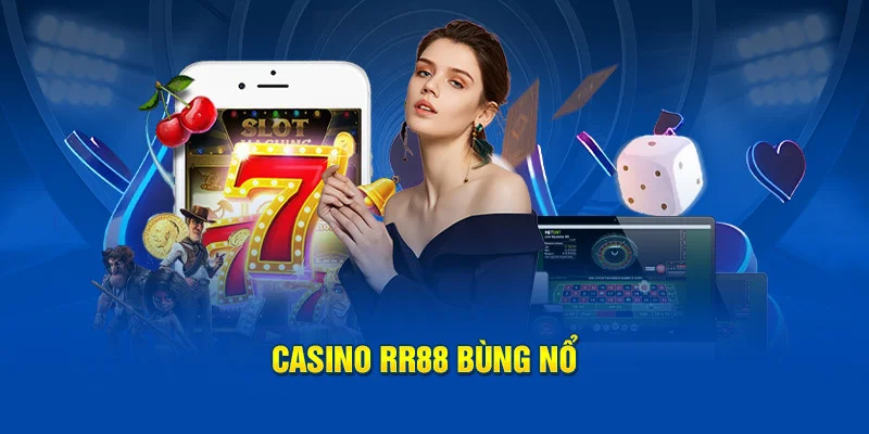 Kho trò chơi casino RR88 đa dạng với nhiều lựa chọn hấp dẫn