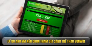 Lý do anh em nên chọn tham gia sảnh thể thao Sunwin