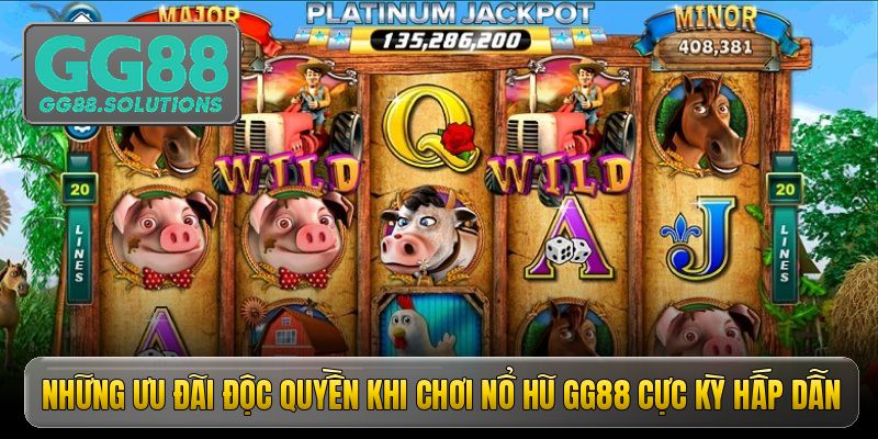 Những ưu đãi độc quyền khi chơi nổ hũ GG88 cực kỳ hấp dẫn