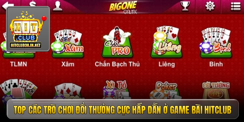 Top các trò chơi đổi thưởng cực hấp dẫn ở game bài Hitclub