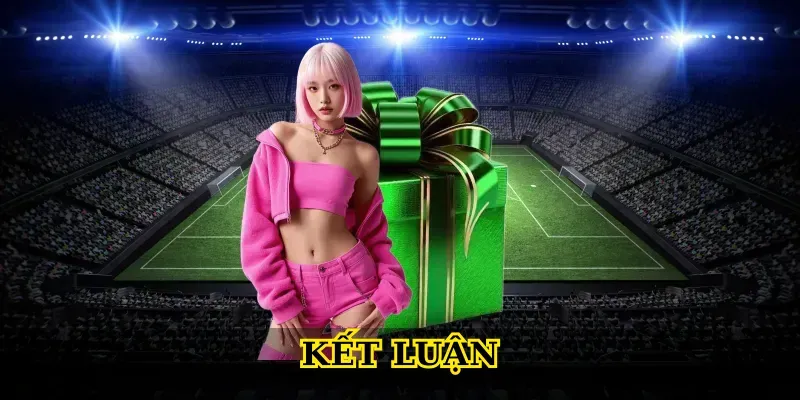 Kết Luận